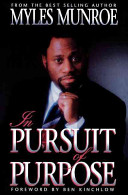 In Pursuit of Purpose