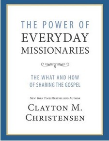 The Power of Everyday Missionaries