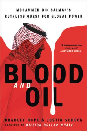 Blood and Oil by Bradley Hope PDF Download