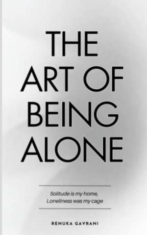 The Art of Being Alone