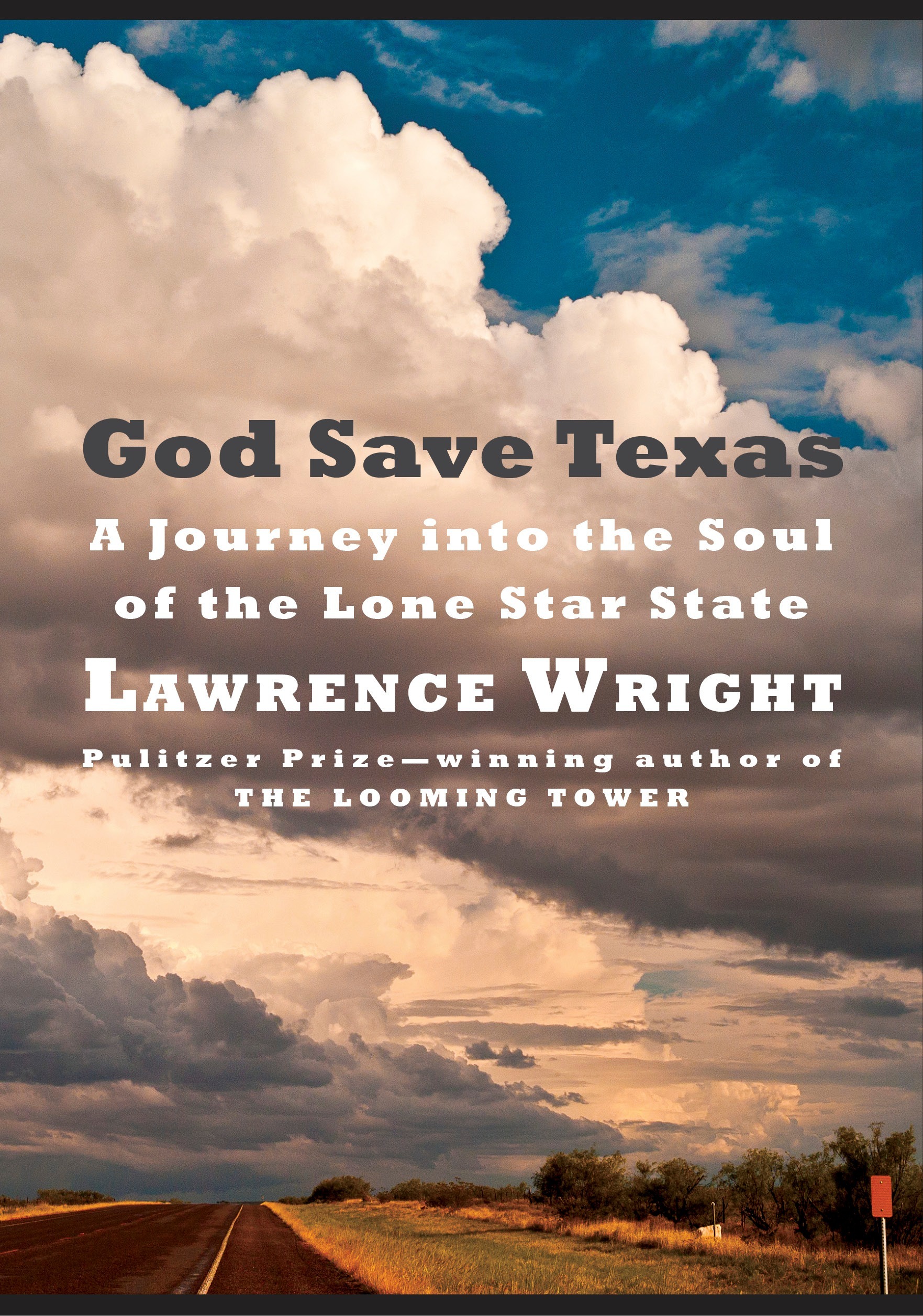 God Save Texas by Lawrence Wright PDF Download