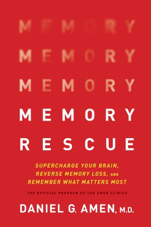 Memory Rescue by Daniel G. Amen PDF Download