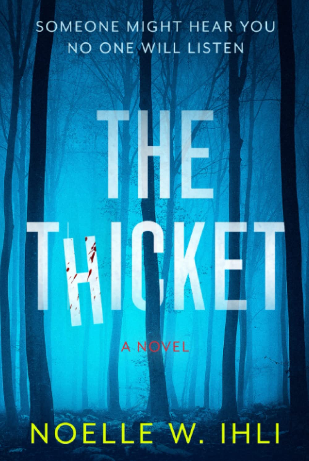 The Thicket by Noelle W. Ihli PDF Download