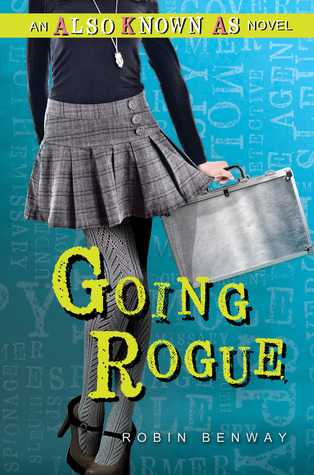 Going Rogue: an Also Known As Novel