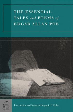 The Essential Tales and Poems of Edgar Allan Poe