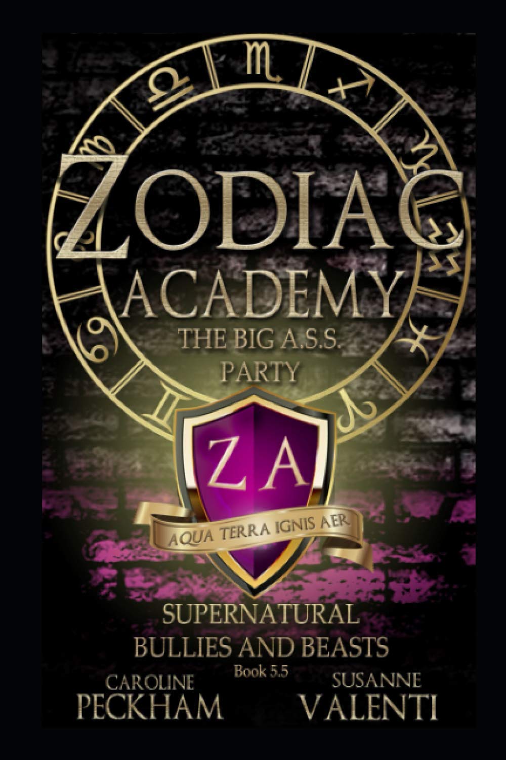 Zodiac Academy: the Big A. S. S. Party