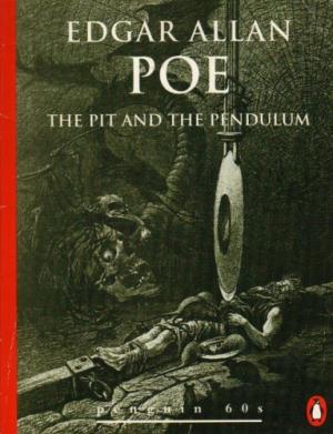 The Pit and the Pendulum and Other Stories