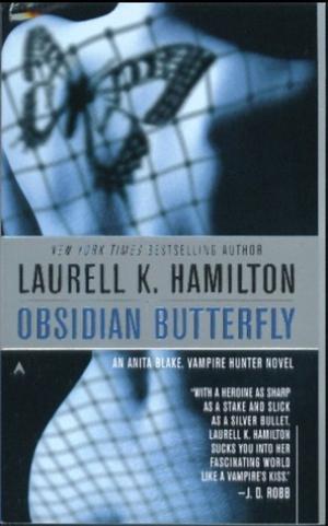 Obsidian Butterfly. (Anita Blake