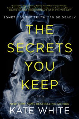 The Secrets You Keep