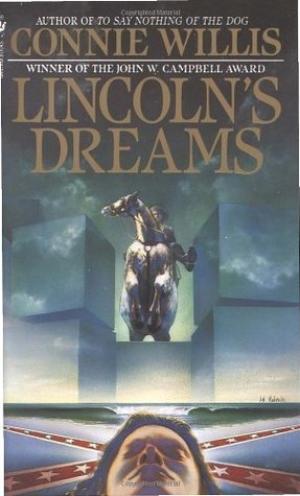 Lincoln's Dreams