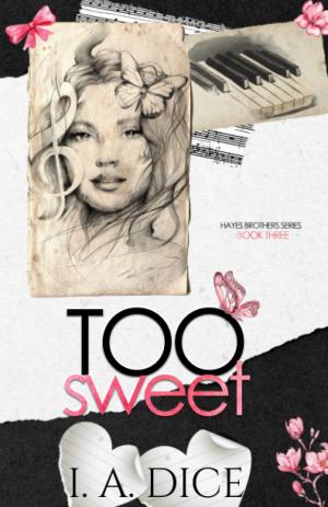 Too Sweet (Hayes Brothers #3) PDF Download