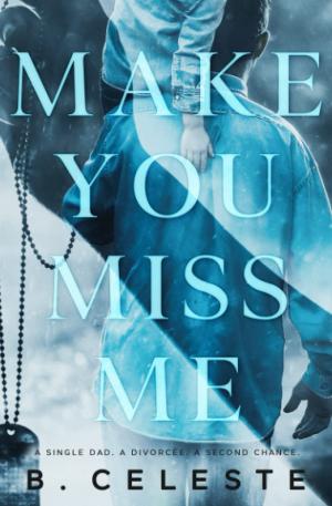 Make You Miss Me PDF Download