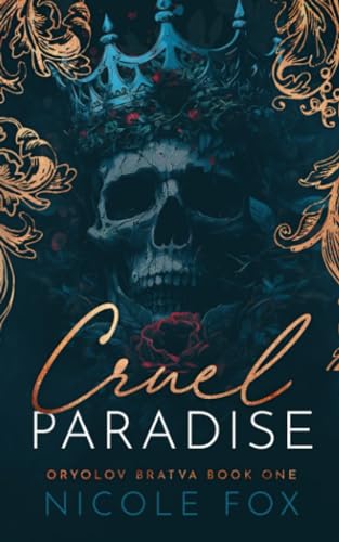 Cruel Paradise (Oryolov Bratva #1) PDF Download