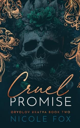 Cruel Promise (Oryolov Bratva #2) PDF Download