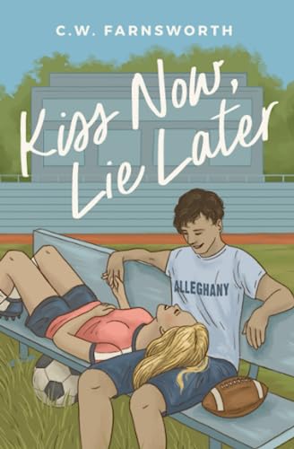 Kiss Now, Lie Later PDF Download