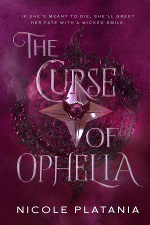 The Curse of Ophelia