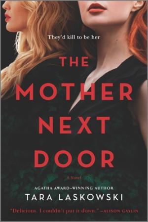 The Mother Next Door