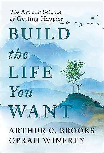 Build the Life You Want