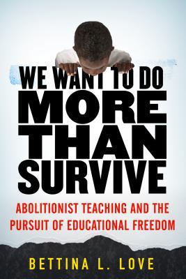 We Want to Do More Than Survive PDF Download