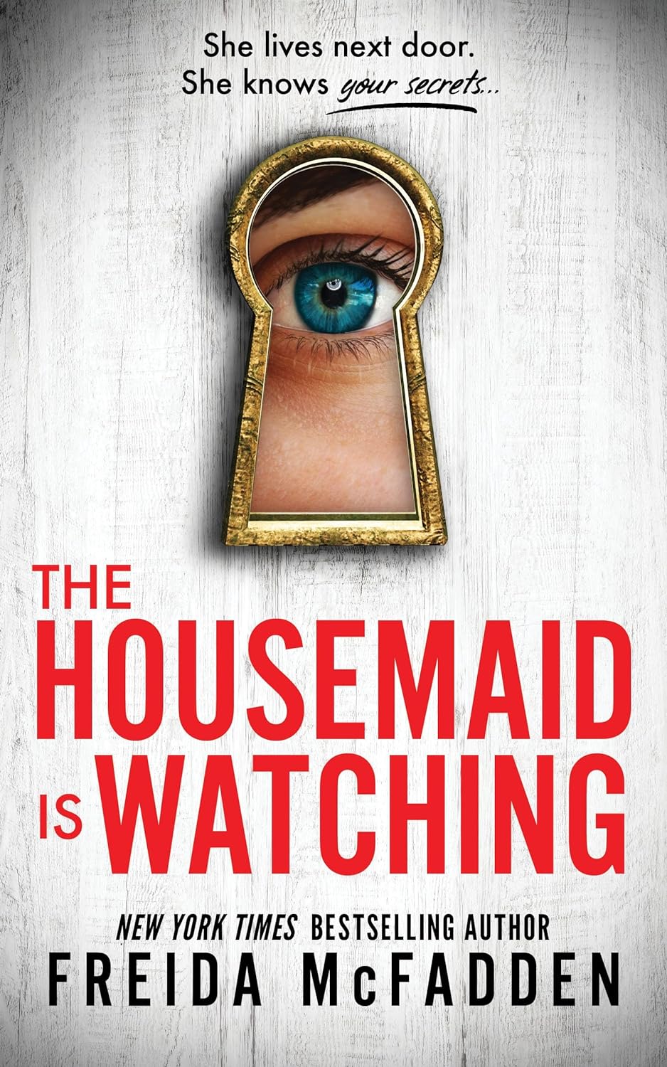 The Housemaid Is Watching