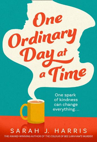 One Ordinary Day at a Time