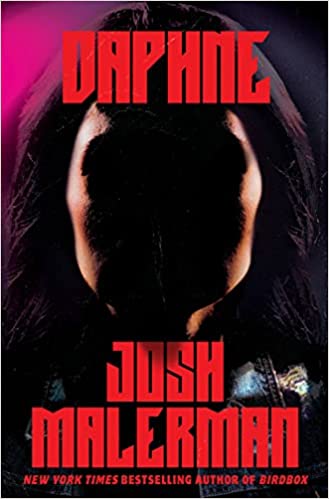 Daphne by Josh Malerman PDF Download