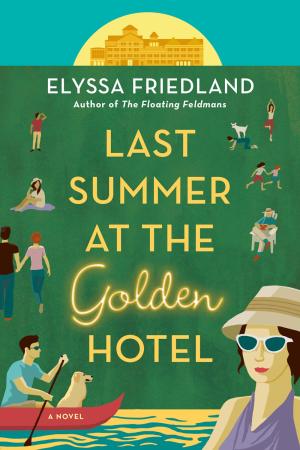 Last Summer at the Golden Hotel PDF Download