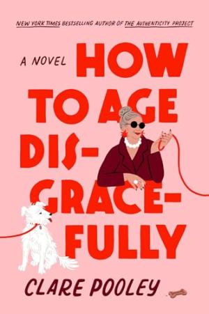 How to Age Disgracefully PDF Download