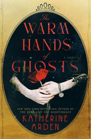 The Warm Hands of Ghosts PDF Download