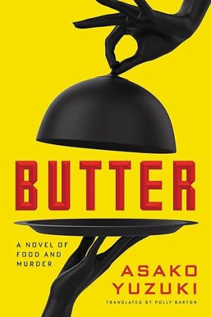 Butter by Asako Yuzuki PDF Download