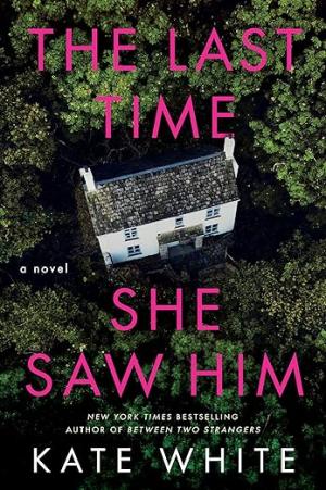 The Last Time She Saw Him PDF Download