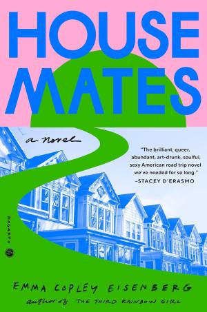 Housemates by Emma Copley Eisenberg PDF Download