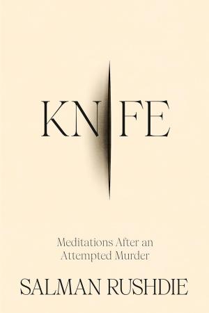 Knife by Salman Rushdie PDF Download