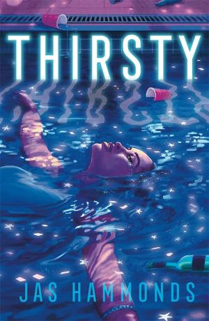 Thirsty by Jas Hammonds PDF Download