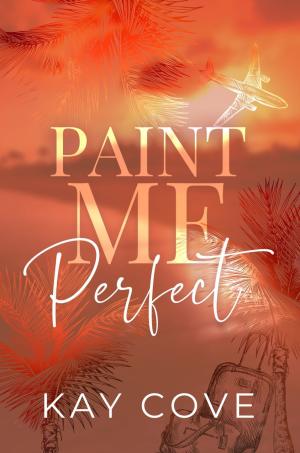 Paint Me Perfect PDF Download