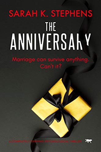 The Anniversary by Sarah K. Stephens PDF Download