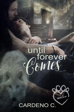 Until Forever Comes (Mates #2) PDF Download