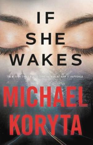 If She Wakes by Michael Koryta PDF Download