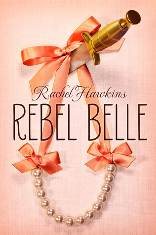 Rebel Belle #1 by Rachel Hawkins PDF Download