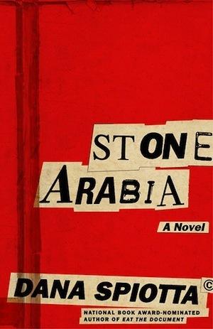 Stone Arabia by Dana Spiotta PDF Download