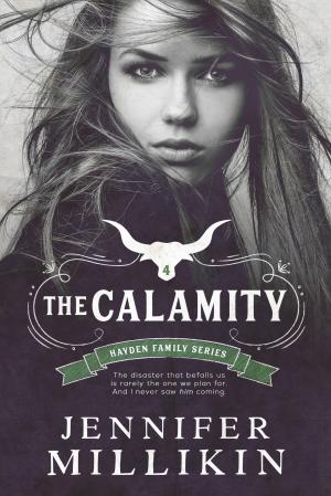 The Calamity (Hayden Family #4) PDF Download