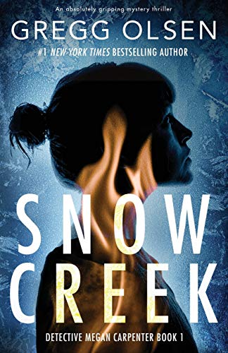 Snow Creek (Detective Megan Carpenter #1) PDF Download