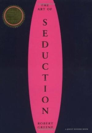 The Art of Seduction by Robert Greene PDF Download