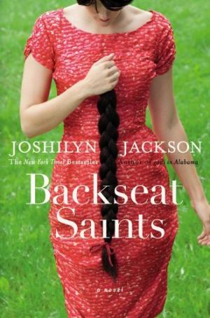 Backseat Saints by Joshilyn Jackson PDF Download