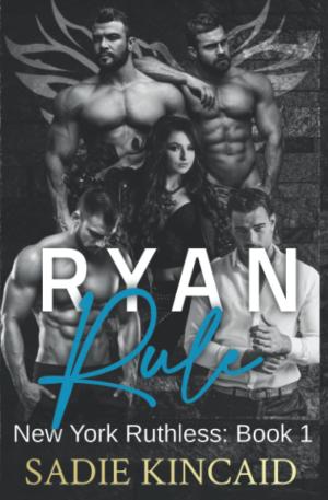 Ryan Rule (New York Ruthless #1) PDF Download