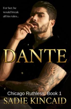 Dante (Chicago Ruthless #1) PDF Download