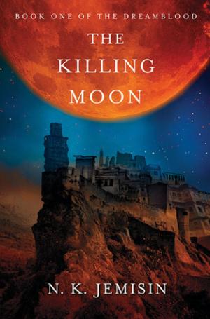 The Killing Moon (Dreamblood #1) PDF Download