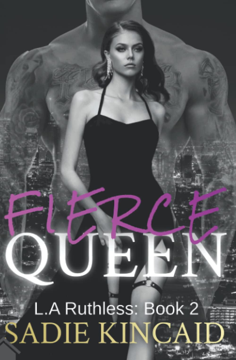 Fierce Queen (L.A. Ruthless #2) PDF Download