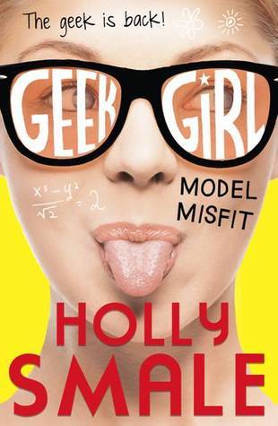 Model Misfit (Geek Girl #2) PDF Download