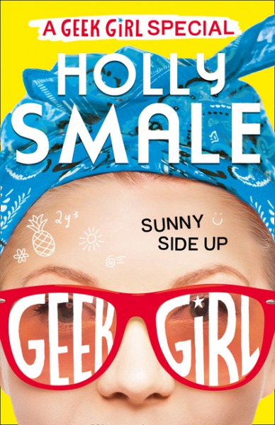 Sunny Side Up (Geek Girl) PDF Download